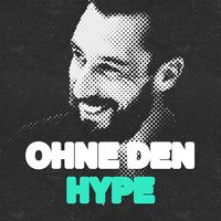 OHNE DEN HYPE mit Sven Saro