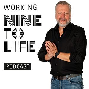 Working Nine to Life Podcast Cover